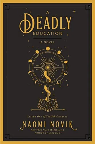 Cover of A Deadly Education by Naomi Novik