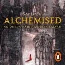 Cover of Alchemised: No queda nadie a quien salvar by SenLinYu