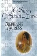 Cover of All About Love by Stephanie Laurens