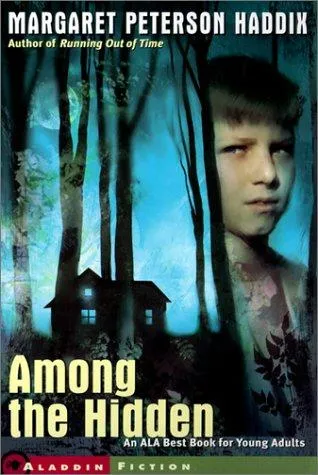 Cover of Among the Hidden by Margaret Peterson Haddix