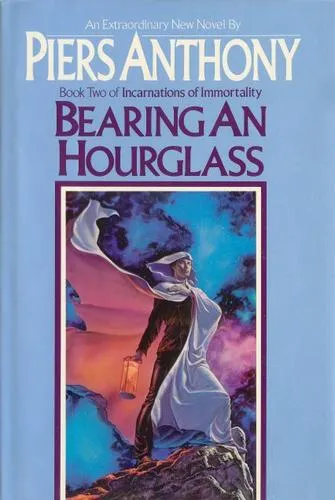 Cover of Bearing an Hourglass by Piers Anthony