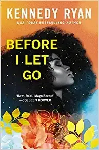 Cover of Before I Let Go by Kennedy Ryan