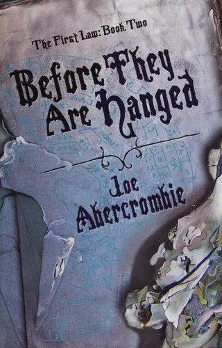 Cover of Before they are hanged by Joe Abercrombie