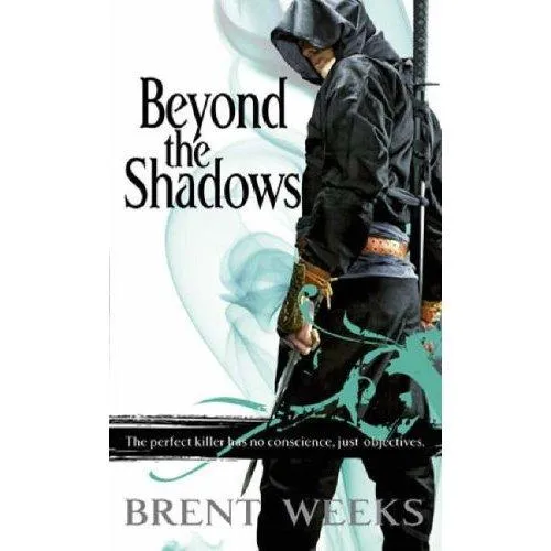 Cover of Beyond the Shadows by Brent Weeks