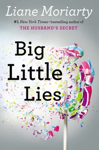 Cover of Big Little Lies by Liane Moriarty