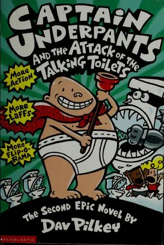 Cover of Captain Underpants and the Attack of the Talking Toilets by Dav Pilkey
