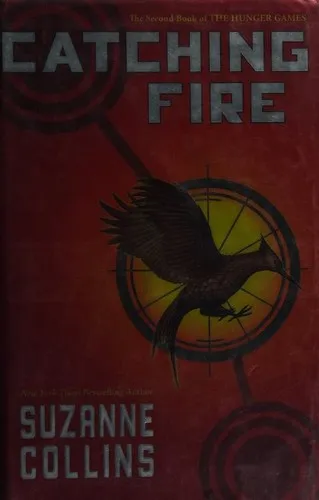 Cover of Catching Fire by Suzanne Collins