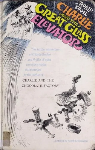 Cover of Charlie and the Great Glass Elevator by Roald Dahl