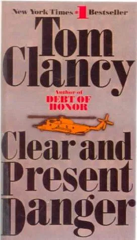 Cover of Clear and Present Danger by Tom Clancy
