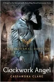 Cover of Clockwork Angel by Cassandra Clare
