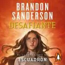 Cover of Desafiante (Escuadrón 4) by Brandon Sanderson