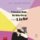 Cover of Die Unannehmlichkeiten von Liebe by Ali Hazelwood