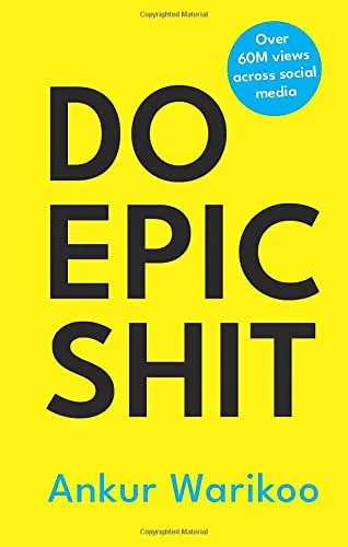 Cover of Do Epic Shit by Ankur Warikoo