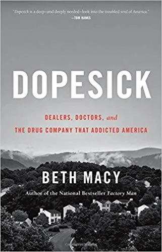 Cover of Dopesick by Beth Macy