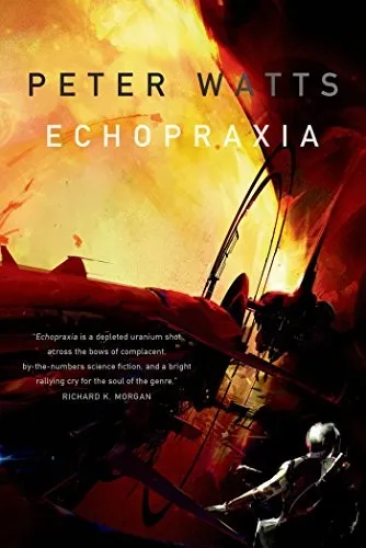Cover of Echopraxia by Peter Watts