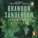 Cover of El metal perdido (Wax & Wayne 4): Una novela de Mistborn by Brandon Sanderson