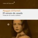 Cover of El retrato de casada by Maggie O'Farrell