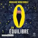 Cover of En équilibre by Morgane Moncomble