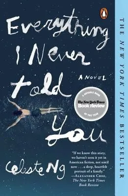 Cover of Everything I never told you by Celeste Ng