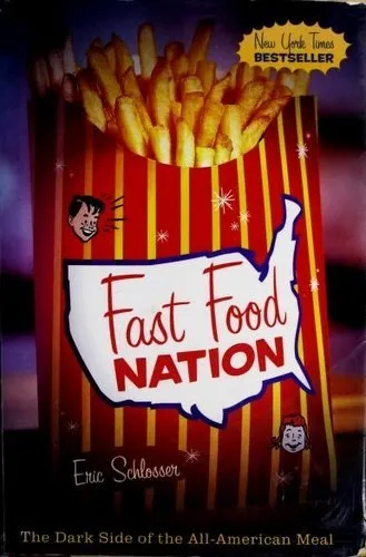 Cover of Fast Food Nation by Eric Schlosser, Eric Schlosser