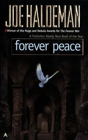 Cover of Forever Peace by Joe Haldeman