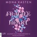 Cover of Fragile Heart - Scarlet Luck-Reihe, Teil 2 by Mona Kasten