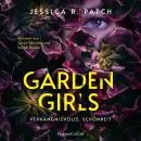 Cover of Garden Girls: Thriller by Jessica R. Patch