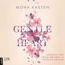 Cover of Gentle Heart - Scarlet Luck, Teil 3 by Mona Kasten