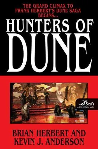 Cover of Hunters of Dune by Kevin J. Anderson, Brian Herbert, Brian Herbert