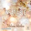 Cover of Insatiable: Cloverleigh 3 by Melanie Harlow