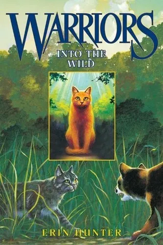 Cover of Into the Wild by Erin Hunter