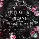 Cover of Knightstone Academy 5: Entscheide dich nicht by Christina Rain