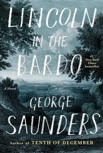 Cover of Lincoln in the Bardo by George Saunders, Amir Tsukerman