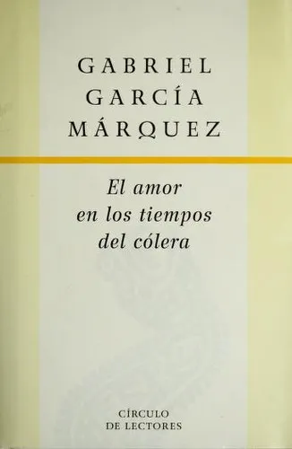 Cover of Love In the Time of Cholera by Gabriel García Márquez