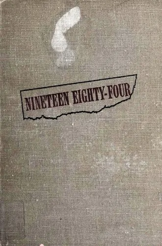 Cover of Nineteen Eighty-Four by George Orwell