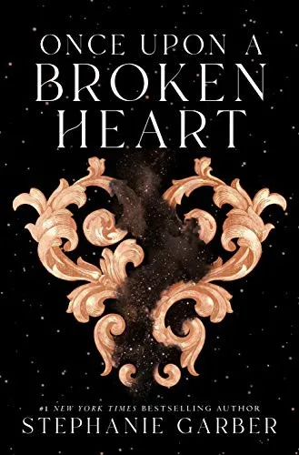 Cover of Once Upon a Broken Heart by Stephanie Garber