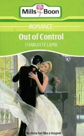 Cover of Out of Control by Charlotte Lamb