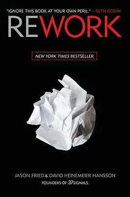 Cover of Rework by Jason Fried, David Heinemeier Hansson