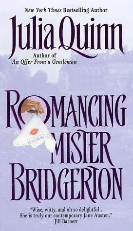 Cover of Romancing Mister Bridgerton by Julia Quinn