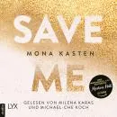 Cover of Save Me - Maxton Hall Reihe, Band 1 by Mona Kasten