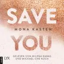 Cover of Save You - Maxton Hall Reihe, Band 2 by Mona Kasten