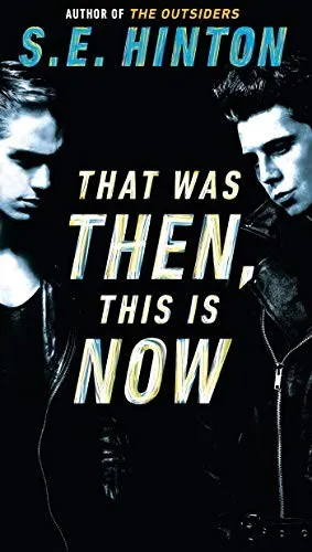 Cover of That was then, this is now by S. E. Hinton