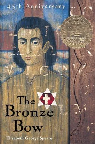 Cover of The Bronze Bow by Elizabeth George Speare