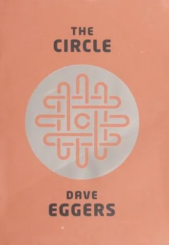 Cover of The Circle by Dave Eggers