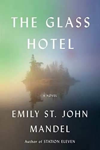 Cover of The Glass Hotel by Emily St. John Mandel