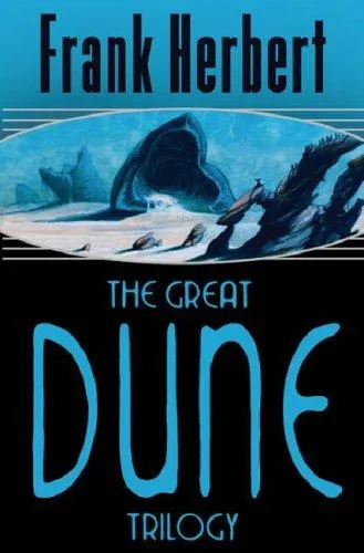 Cover of The Great Dune Trilogy by Frank Herbert