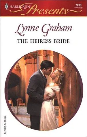 Cover of The Heiress Bride by Lynne Graham