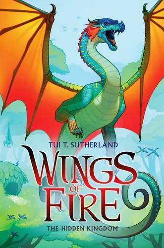 Cover of The Hidden Kingdom by Tui Sutherland