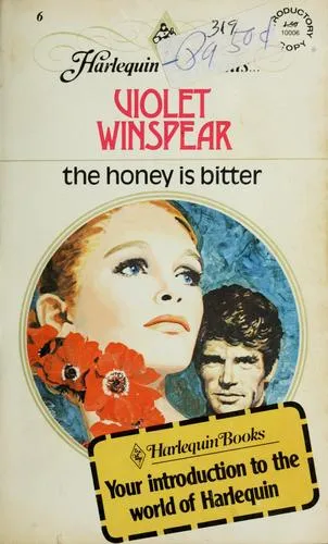 Cover of The Honey is Bitter by Violet Winspear