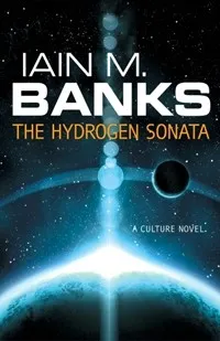 Cover of The Hydrogen Sonata by Iain Banks